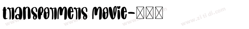 Transformers Movie字体转换